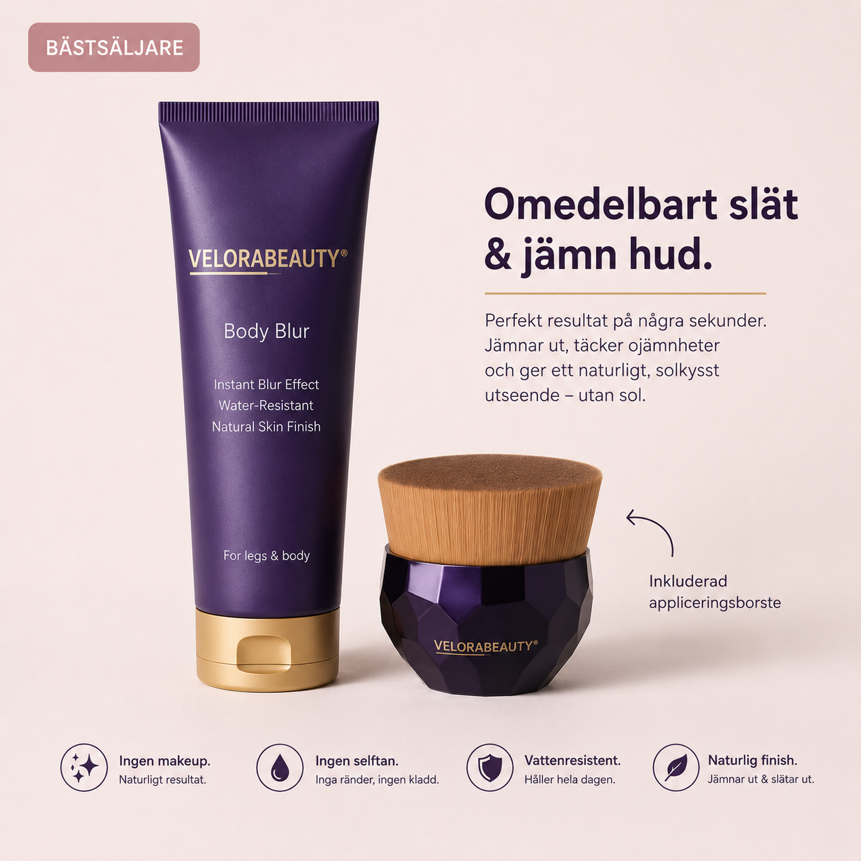 Blur & Go – Perfekt Hudfärg